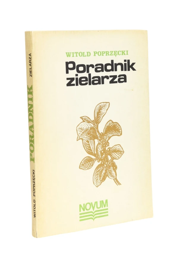 Poradnik zielarza Poprzęcki