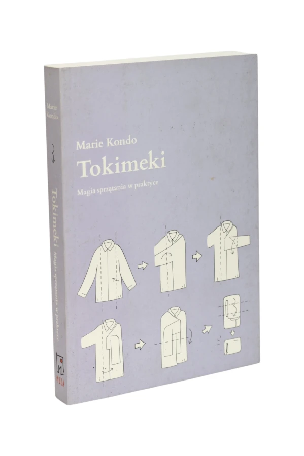 Tokimeki Magia sprzątania w praktyce Kondo