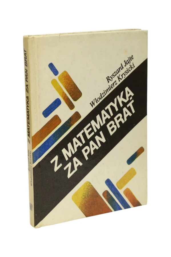 Z matematyką za pan brat Jajte