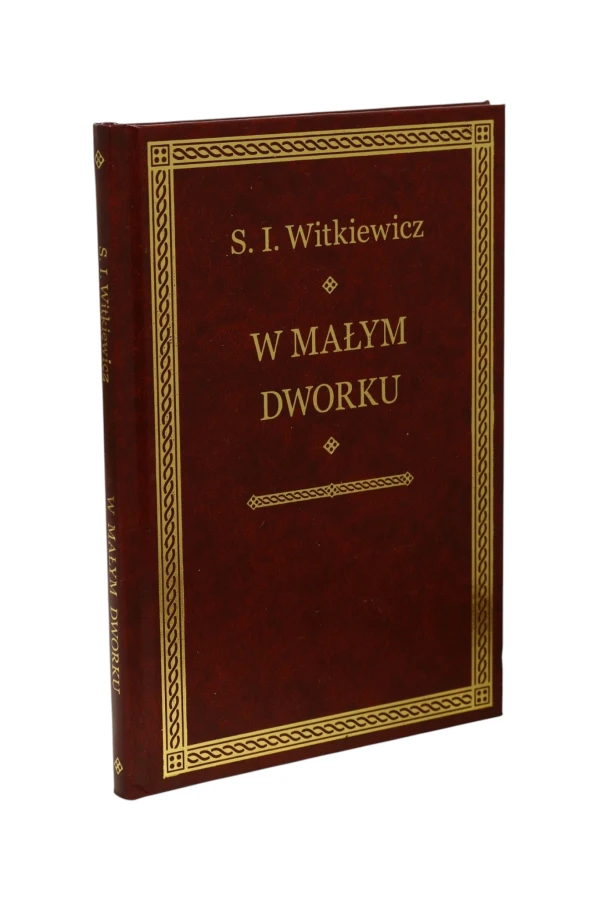 W małym dworku Witkiewicz