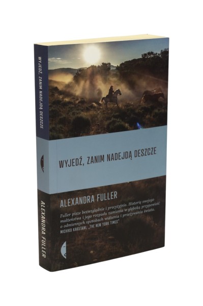 Wyjedź, zanim nadejdą deszcze Fuller