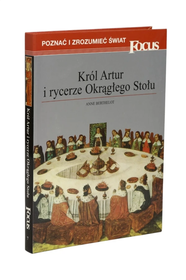 Król Artur i rycerze Okrągłego Stołu Berthelot