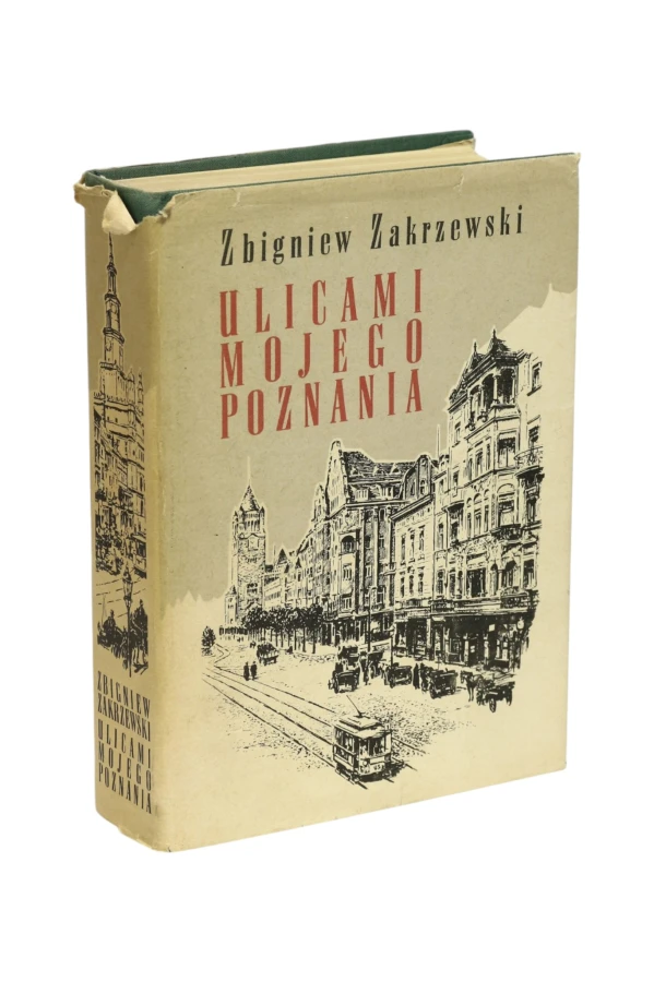 Ulicami Mojego Poznania Zakrzewski