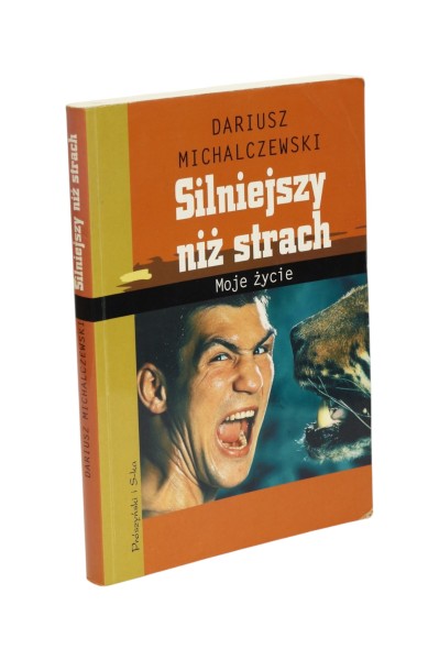 Silniejszy niż strach Moje życie Michalczewski