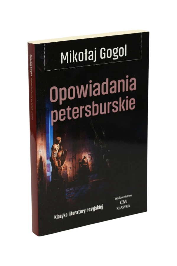 Opowiadania petersburskie Gogol