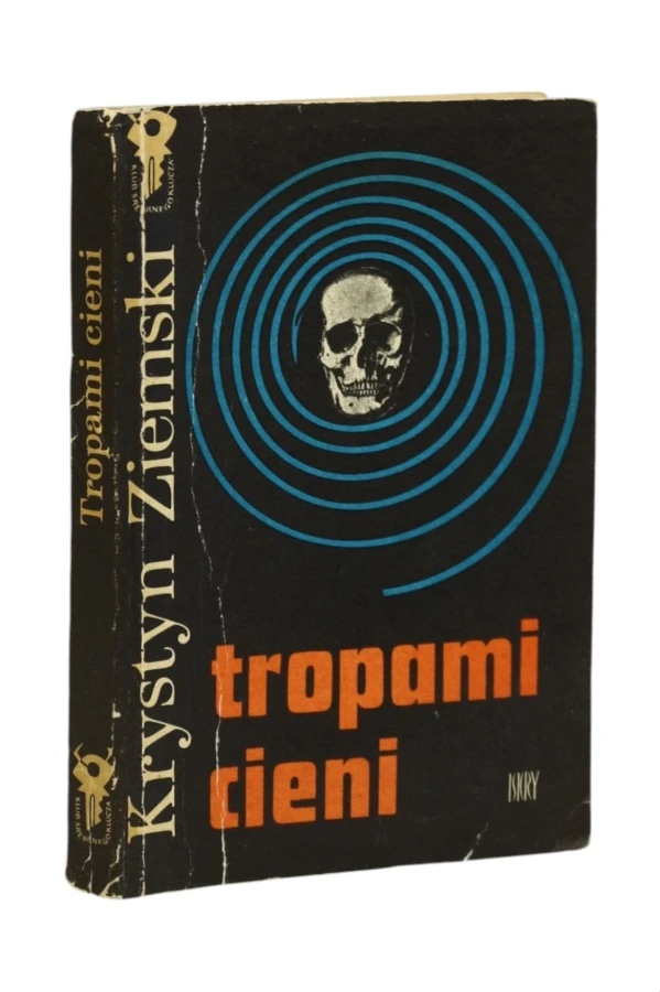 Tropami cieni Krystyn Ziemski