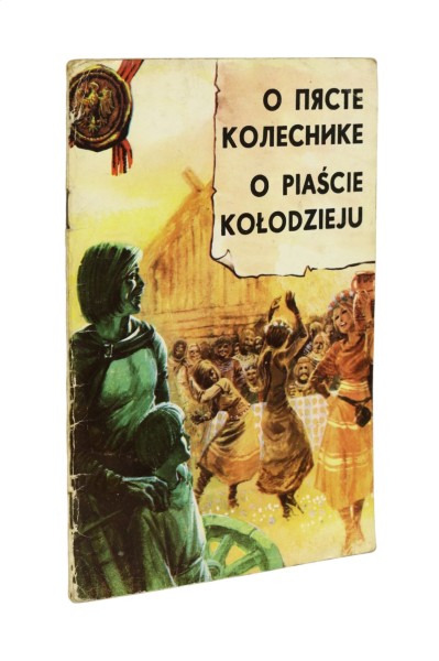O Piaście Kołodzieju Barbara Seidler
