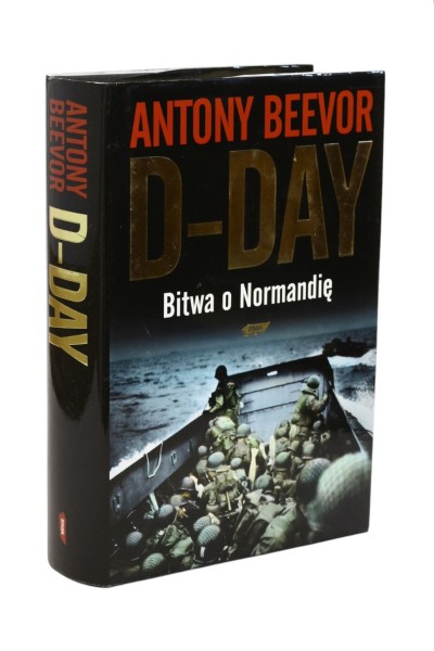 D-Day Bitwa o Normandię Beevor