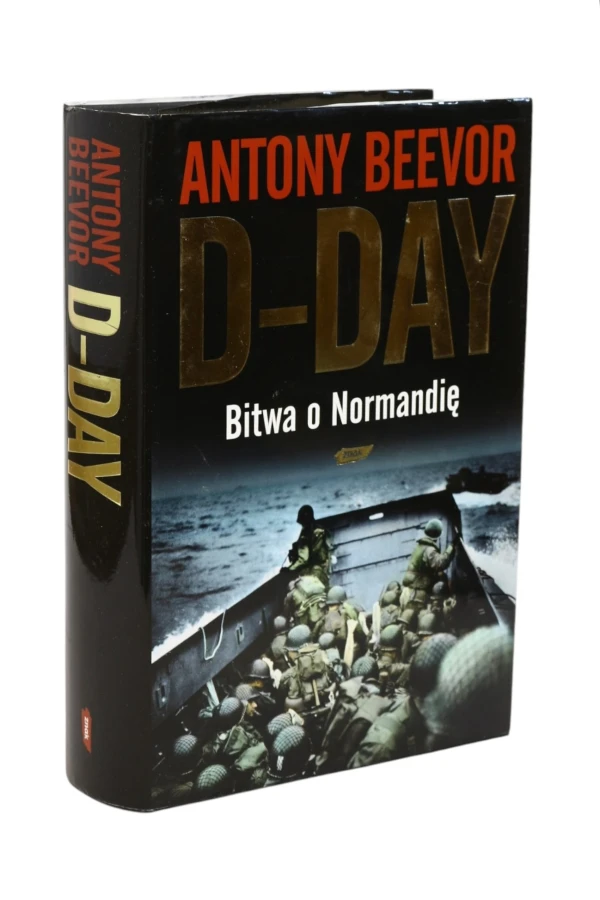 D-Day Bitwa o Normandię Beevor