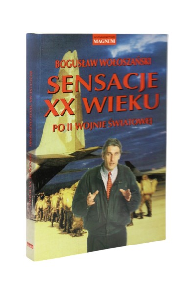 Sensacje XX wieku Po II wojnie światowej Wołoszański