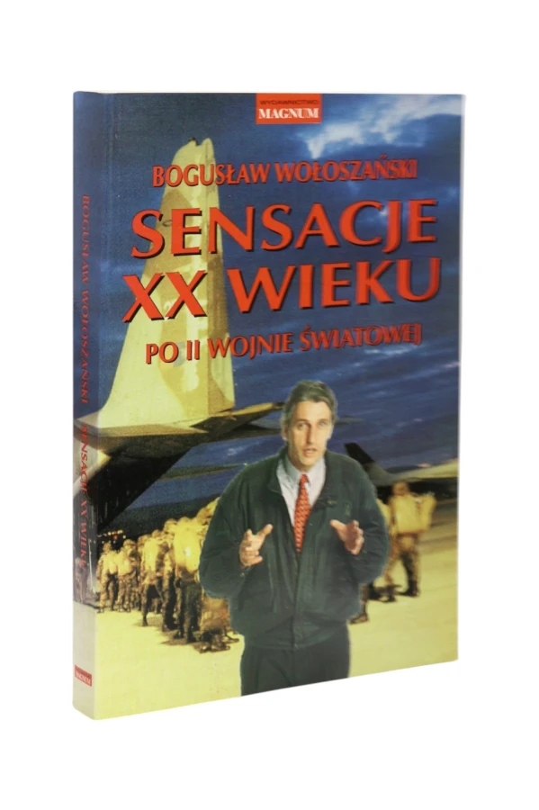 Sensacje XX wieku Po II wojnie światowej Wołoszański