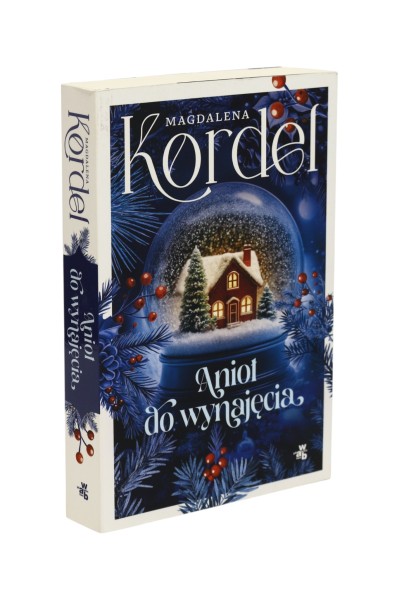 Anioł do wynajęcia Magdalena Kordel