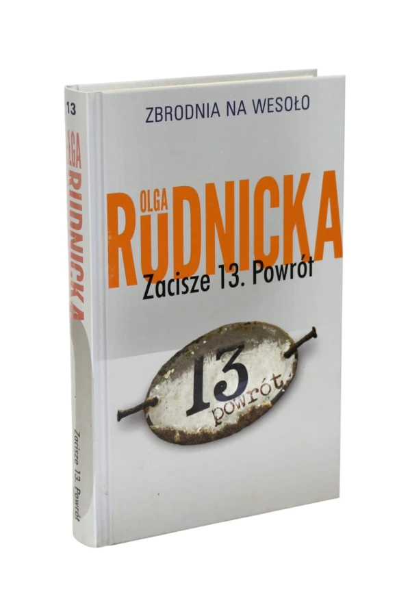 Zacisze 13. Powrót Rudnicka