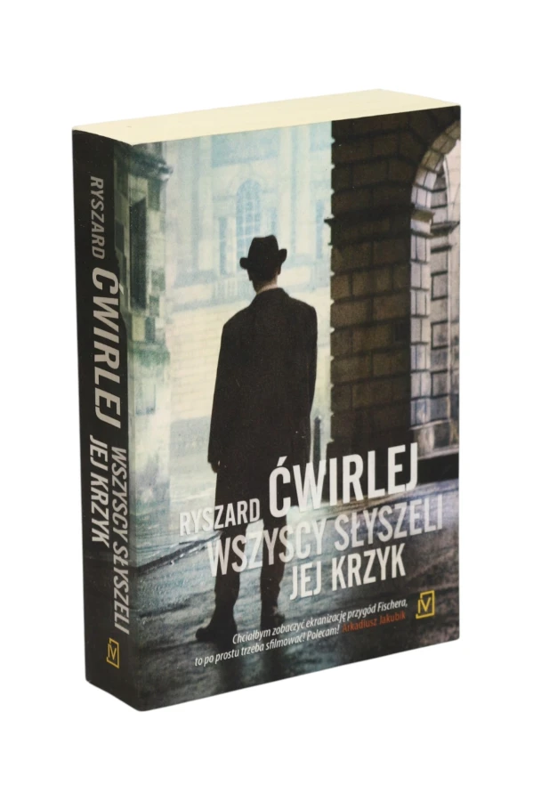 Wszyscy słyszeli jej krzyk Ćwirlej