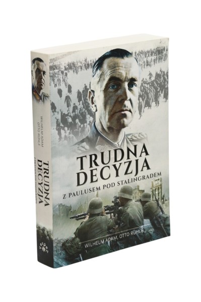 Trudna decyzja Wilhelm Adam