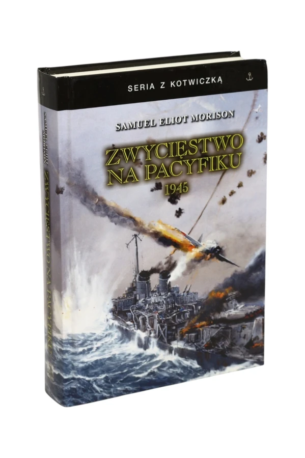 Zwycięstwo na Pacyfiku 1945 Morison