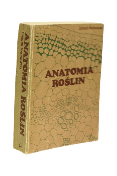 Anatomia roślin Edmund Malinowski