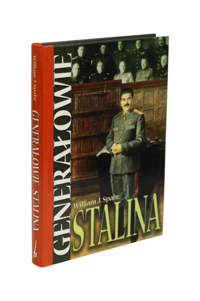 Generałowie Stalina William J. Spahr
