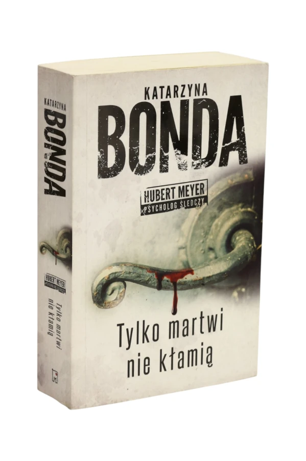 Tylko martwi nie kłamią Bonda