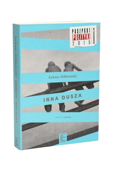Inna dusza Łukasz Orbitowski