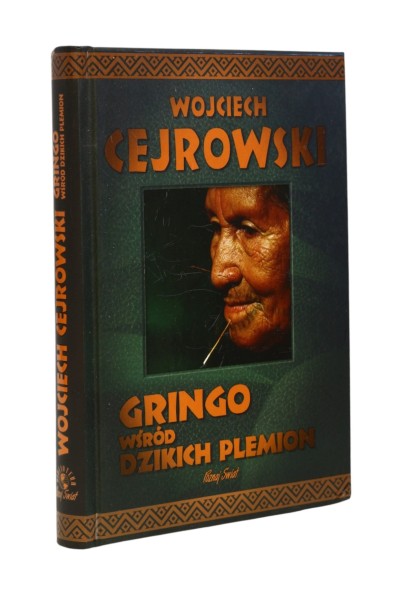 Gringo wśród dzikich plemion Cejrowski