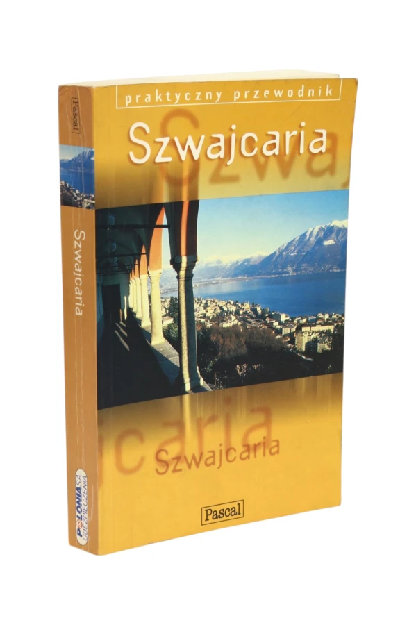 Szwajcaria Praktyczny przewodnik PASCAL