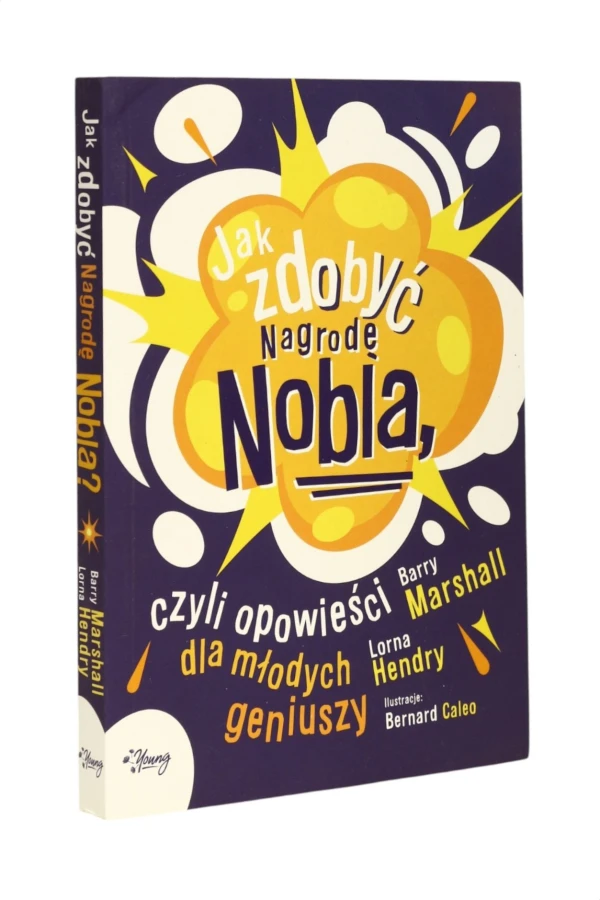 Jak zdobyć nagrodę Nobla, czyli opowieści dla młodych geniuszy Marshall
