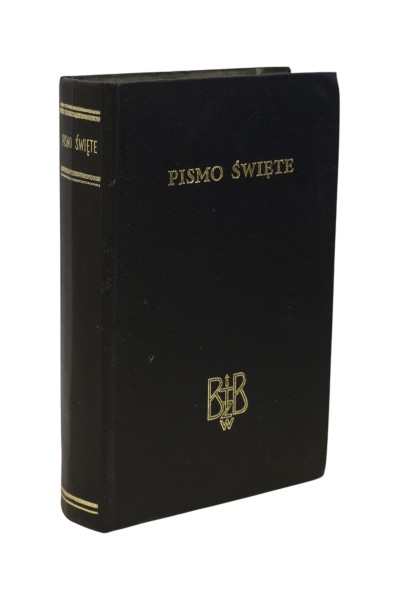 Biblia to jest Pismo Święte Starego i Nowego Testamentu