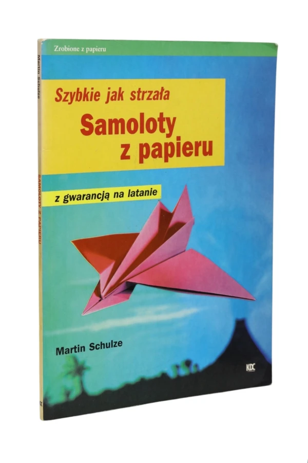 Samoloty z papieru Schulze
