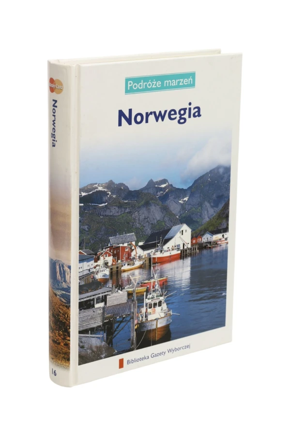 Podróże marzeń Norwegia