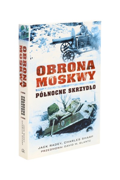 Obrona Moskwy Północne skrzydło Radey