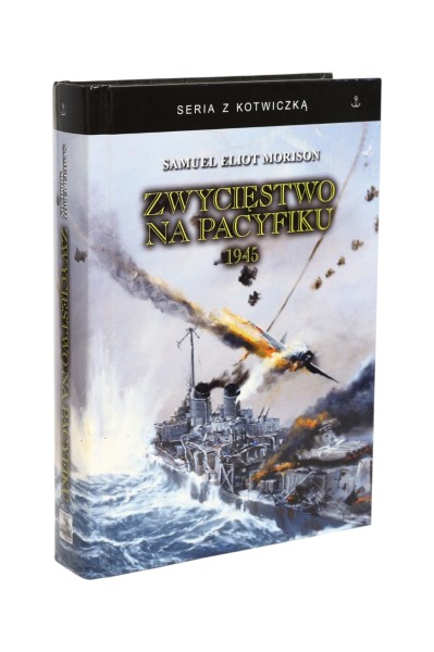 Zwycięstwo na Pacyfiku 1945 Morison