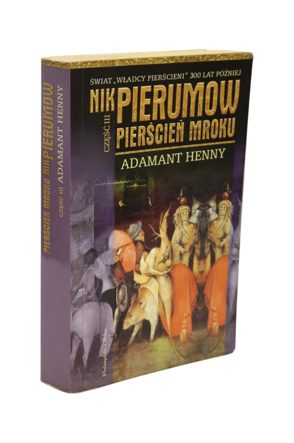 Pierścień mroku część III Adamant Henny Pierumow