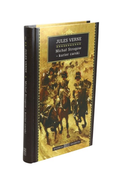 Michał Strogow - kurier carski Verne