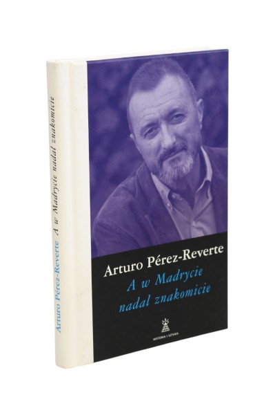 A w Madrycie nadal znakomicie Perez-Reverte