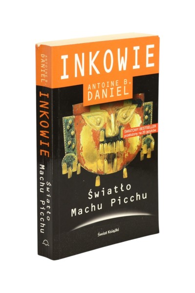 Inkowie Światło Machu Picchu Daniel