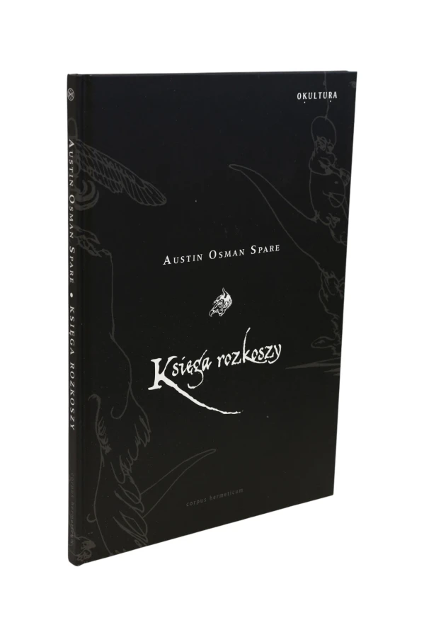 Księga rozkoszy Austin Osman Spare