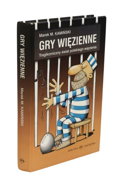 Gry więzienne Marek M. Kamiński