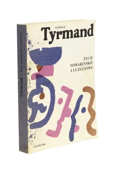 Życie towarzyskie i uczuciowe Tyrmand
