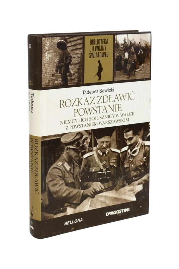Rozkaz zdławić powstanie Sawicki