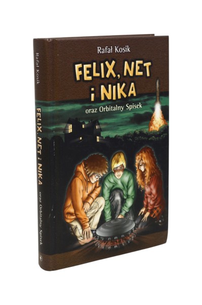 Felix, Net i Nika oraz Orbitalny spisek Kosik