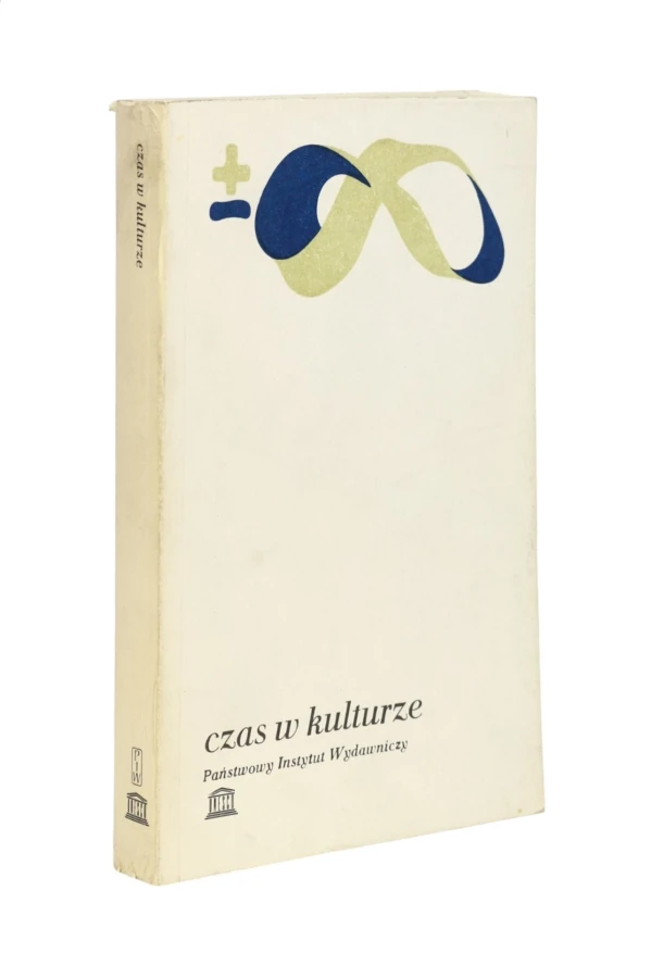 Czas w kulturze opracowanie Andrzej Zajączkowski