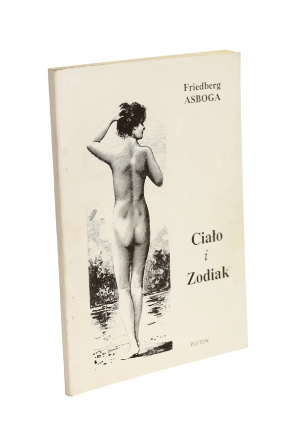 Ciało i zodiak Friedberg Asboga