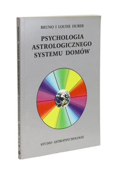 Psychologia astrologicznego systemu domów Huber