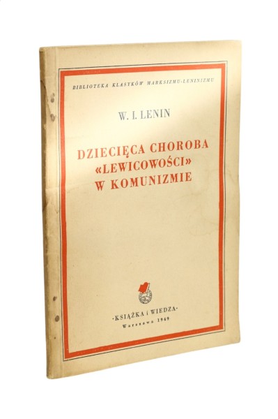 Dziecięca choroba Lewicowości w komunizmie Lenin
