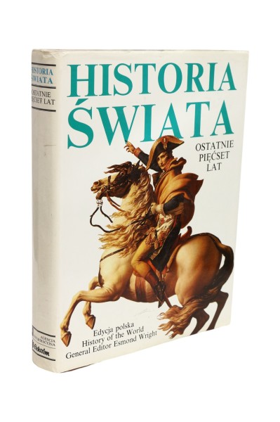 Historia świata Ostatnie pięćset lat