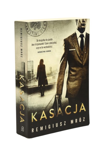 Kasacja Remigiusz Mróz