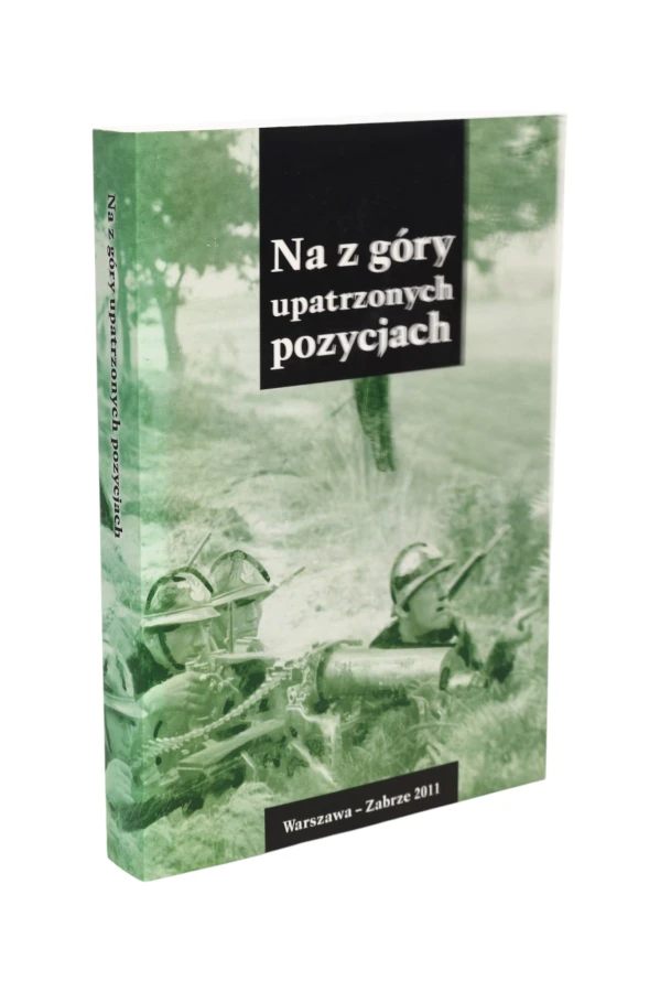 Na z góry upatrzonych pozycjach