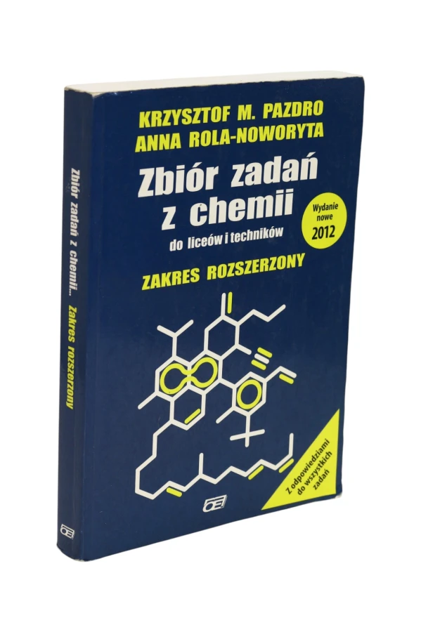 Zbiór zadań z chemii do liceów i techników Zakres Rozszerzony Pazdro