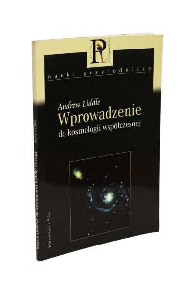 Wprowadzenie do kosmologii współczesnej Liddle